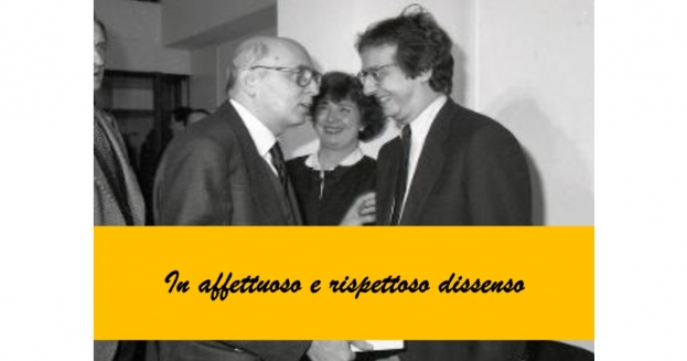 In affettuoso e rispettoso dissenso da Walter Veltroni e Giorgio Napolitano