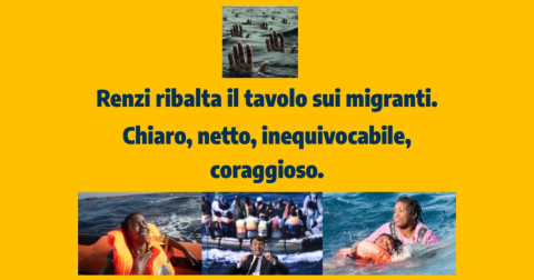 Renzi sui migranti: chiaro, netto, inequivocabile, coraggioso.